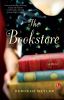 Go to record The bookstore :  [a novel]