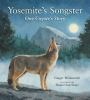 Go to record Yosemite's songster : one coyote's story
