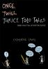 Go to record Thrice told tales