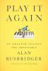 Go to record Play it again : an amateur against the impossible