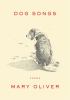 Go to record Dog songs : thirty-five dog songs and one essay