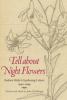 Go to record Tell about night flowers : Eudora Welty's gardening letter...