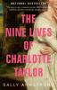 Go to record The nine lives of Charlotte Taylor