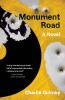 Go to record Monument road : a novel /  by Charlie Quimby.