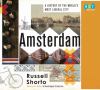 Go to record Amsterdam a history of the world's most liberal city