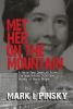Go to record Met her on the mountain : a forty-year quest to solve the ...