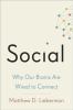 Go to record Social : why our brains are wired to connect