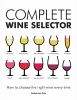 Go to record Complete wine selector : how to choose the right wine ever...