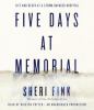 Go to record Five days at Memorial life and death in a storm-ravaged ho...