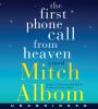 Go to record The first phone call from Heaven a novel