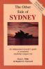 Go to record The other side of Sydney : an independent traveler's guide...