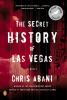 Go to record The secret history of Las Vegas : a novel
