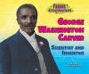 Go to record George Washington Carver : scientist and inventor