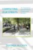 Go to record Completing our streets : the transition to safe and inclus...
