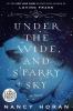 Go to record Under the wide and starry sky :  a novel