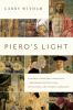 Go to record Piero's light : in search of Piero della Francesca : a Ren...