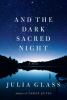 Go to record And the dark sacred night :  [a novel]