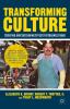 Go to record Transforming culture : creating and sustaining effective o...