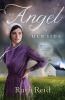 Go to record An angel by her side :   a Heaven on Earth novel