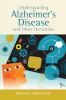 Go to record Understanding alzheimer's disease and other dementias