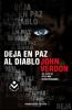Go to record Deja en paz al diablo