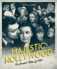 Go to record Majestic Hollywood : the greatest films of 1939