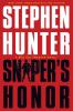 Go to record Sniper's honor : a Bob Lee Swagger novel