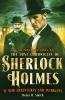 Go to record The Mammoth book of the lost chronicles of Sherlock Holmes