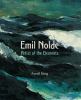 Go to record Emil Nolde : artist of the elements