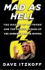 Go to record Mad as hell : the making of Network and the fateful vision...