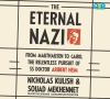 Go to record The eternal Nazi from the camps to Cairo, the relentless p...