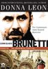Go to record Donna Leon. The Commissario Guido Brunetti mysteries. Epis...
