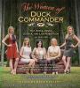 Go to record The Women of Duck Commander surprising insights from the w...