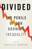 Go to record Divided : the perils of our growing inequality