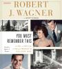 Go to record You must remember this [life and style in Hollywood's Gold...