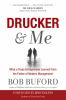 Go to record Drucker & me : what a Texas entrepreneur learned from the ...