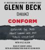Go to record Conform : exposing the truth about common core and public ...