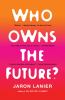 Go to record Who owns the future?