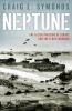 Go to record Neptune : the Allied invasion of Europe and the D-Day land...