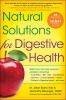 Go to record Natural solutions for digestive health : relief from the m...