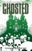 Go to record Ghosted. Vol. 1, Haunted heist / Ghosted, volume one, haun...