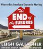Go to record The end of the suburbs where the American dream is moving