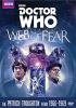 Go to record Doctor Who. The web of fear