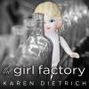 Go to record The girl factory : a memoir