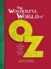Go to record The wonderful world of Oz : an illustrated history of the ...