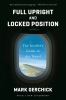 Go to record Full upright and locked position : the insider's guide to ...