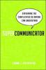 Go to record Supercommunicator : explaining the complicated so anyone c...