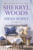 Go to record Swan Point :  [a Sweet Magnolias novel]