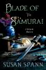 Go to record Blade of the samurai : a Shinobi mystery