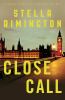 Go to record Close call : [a Liz Carlyle novel]